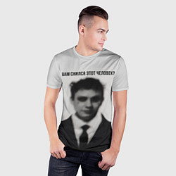 Футболка спортивная мужская Вам снился этот человек мем, цвет: 3D-принт — фото 2