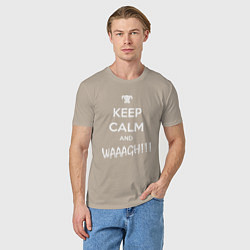 Футболка хлопковая мужская Keep Calm & WAAAGH, цвет: миндальный — фото 2