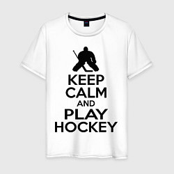 Футболка хлопковая мужская Keep Calm & Play Hockey, цвет: белый