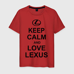 Футболка хлопковая мужская Keep Calm & Love Lexus, цвет: красный