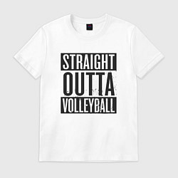 Футболка хлопковая мужская Straight Outta Volleyball, цвет: белый