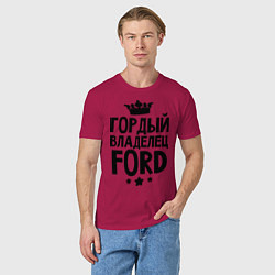 Футболка хлопковая мужская Гордый владелец Ford, цвет: маджента — фото 2
