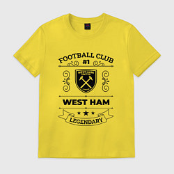 Футболка хлопковая мужская West Ham: Football Club Number 1 Legendary, цвет: желтый