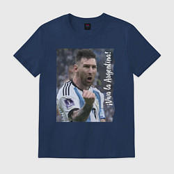 Футболка хлопковая мужская Viva la Argentina - Lionel Messi - world champion, цвет: тёмно-синий