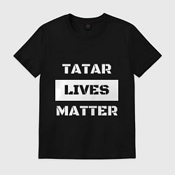 Футболка хлопковая мужская Tatar lives matter, цвет: черный