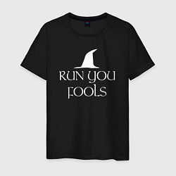 Футболка хлопковая мужская Run you fools The lord of the rings, цвет: черный