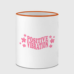 Кружка 3D Positive vibration, цвет: 3D-оранжевый кант — фото 2