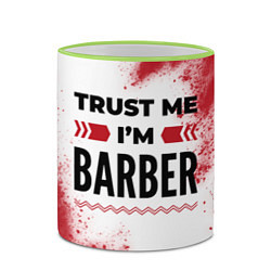 Кружка 3D Trust me Im barber white, цвет: 3D-светло-зеленый кант — фото 2