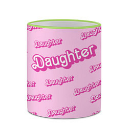 Кружка 3D Дочь в стиле барби - розовый паттерн, цвет: 3D-светло-зеленый кант — фото 2