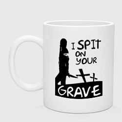 Кружка керамическая I spit on your grave, цвет: белый