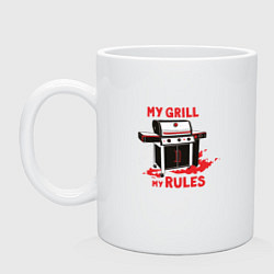 Кружка керамическая My Grill My Rules, цвет: белый