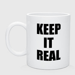 Кружка керамическая Keep it real, цвет: белый