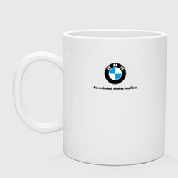 Кружка керамическая BMW the unlimited driving machine, цвет: белый