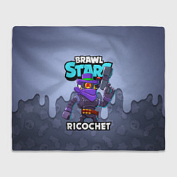 Плед флисовый BRAWL STARS RICOCHET, цвет: 3D-велсофт