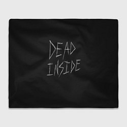 Плед флисовый Надпись Dead Inside, цвет: 3D-велсофт