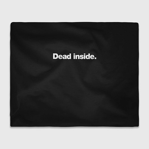 Плед Dead Inside Надпись / 3D-Велсофт – фото 1