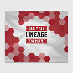 Плед флисовый Lineage: красные таблички Best Player и Ultimate, цвет: 3D-велсофт