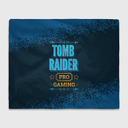 Плед флисовый Игра Tomb Raider: pro gaming, цвет: 3D-велсофт