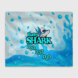 Плед флисовый Baby Shark Doo-Doo-Doo, цвет: 3D-велсофт