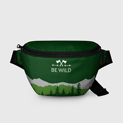 Поясная сумка Be wild - свобода и приключения, цвет: 3D-принт