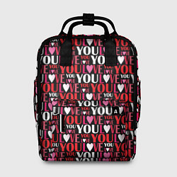 Рюкзак женский Люблю Тебя!, цвет: 3D-принт