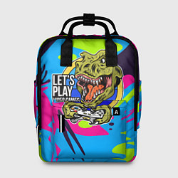 Рюкзак женский Lets play video games - dinosaur, цвет: 3D-принт