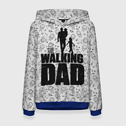 Женская толстовка Walking Dad