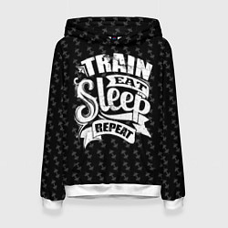 Толстовка-худи женская Train Eat Sleep Repeat, цвет: 3D-белый