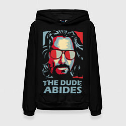 Женская толстовка The Dude Abides Лебовски