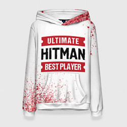 Толстовка-худи женская Hitman: красные таблички Best Player и Ultimate, цвет: 3D-белый