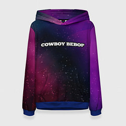 Толстовка-худи женская Cowboy Bebop gradient space, цвет: 3D-синий