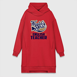 Женская толстовка-платье Worlds best English Teacher