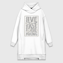 Женское худи-платье Live fast, die young, цвет: белый
