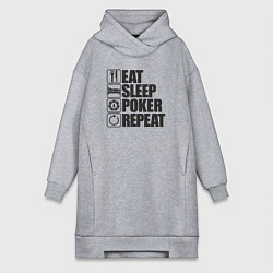 Женская толстовка-платье Eat, sleep, poker, repeat
