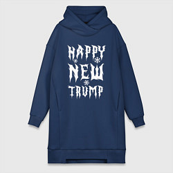 Женская толстовка-платье Happy new Trump - motto