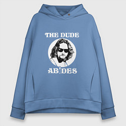 Толстовка оверсайз женская The Dude Abides, цвет: мягкое небо