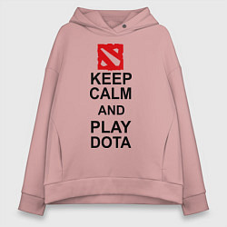 Толстовка оверсайз женская Keep Calm & Play Dota, цвет: пыльно-розовый