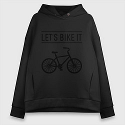 Толстовка оверсайз женская Lets bike it, цвет: черный