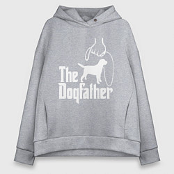 Толстовка оверсайз женская The Dogfather - пародия, цвет: меланж