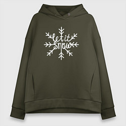 Толстовка оверсайз женская Snowflake Let it snow, цвет: хаки
