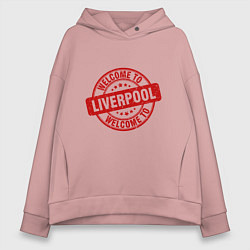 Толстовка оверсайз женская Welcome To Liverpool, цвет: пыльно-розовый