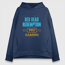 Толстовка оверсайз женская Игра Red Dead Redemption PRO Gaming, цвет: тёмно-синий