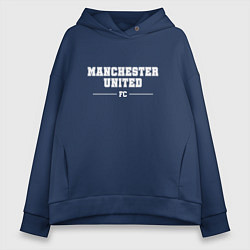 Толстовка оверсайз женская Manchester United football club классика, цвет: тёмно-синий