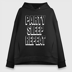Толстовка оверсайз женская Party sleep repeat надпись с тенью, цвет: черный