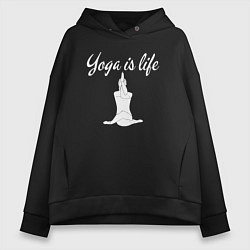 Толстовка оверсайз женская Yoga is life, цвет: черный