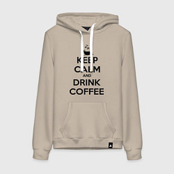 Толстовка-худи хлопковая женская Keep Calm & Drink Coffee, цвет: миндальный