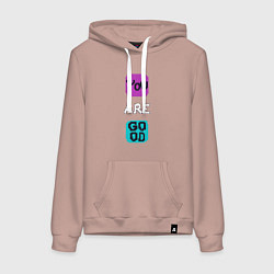Толстовка-худи хлопковая женская Надпись You are good, цвет: пыльно-розовый