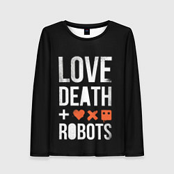 Лонгслив женский Love Death Robots, цвет: 3D-принт