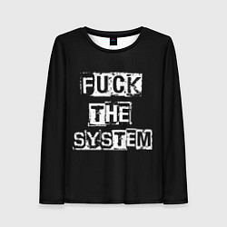 Лонгслив женский FACK THE SYSTEM, цвет: 3D-принт