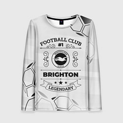 Лонгслив женский Brighton Football Club Number 1 Legendary, цвет: 3D-принт